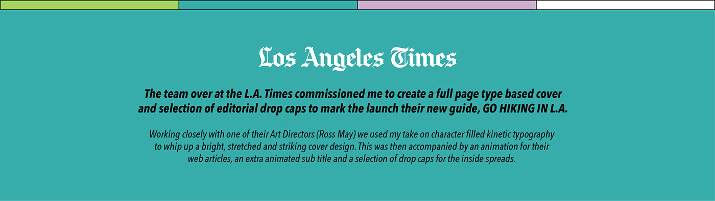 3D animation  editorial ILLUSTRATION  kinetic typography lettering los angeles times MoGraph motion newspaper