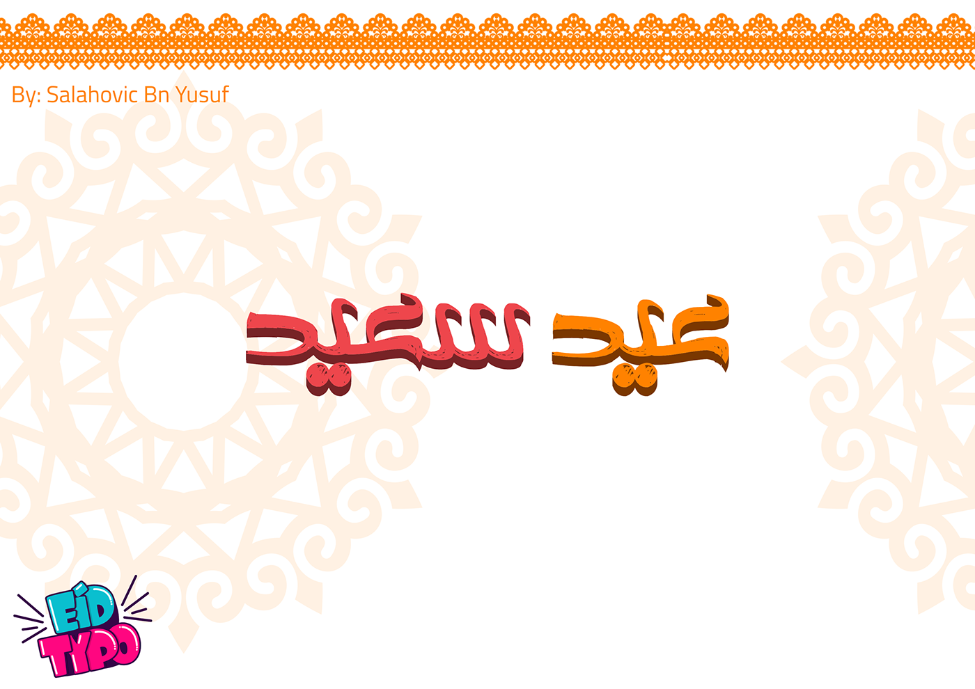 typography   Calligraphy   Eid typo