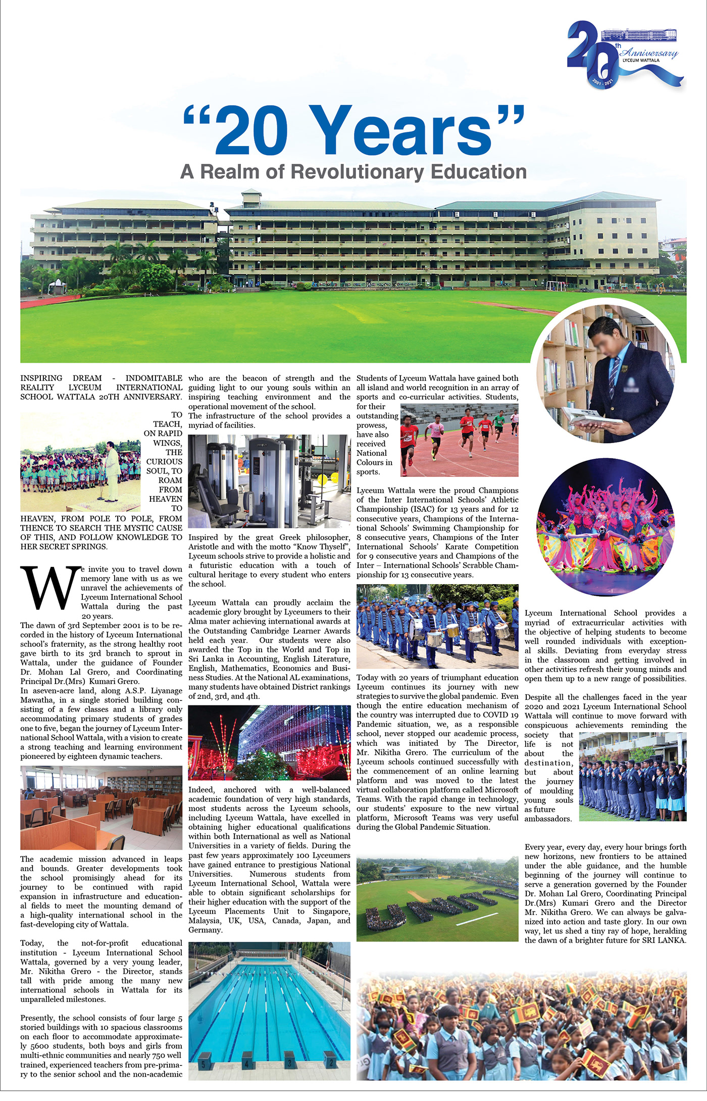 Celebrating 20years of excellence, the school has comitted to publish in a local news paper article.