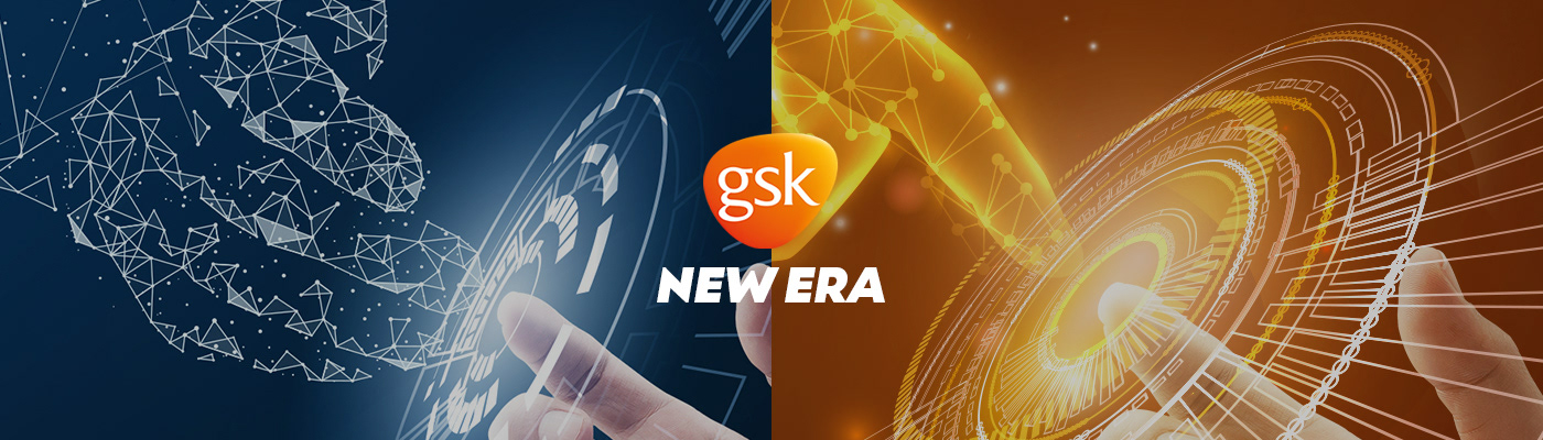 GSK New Era future Technology