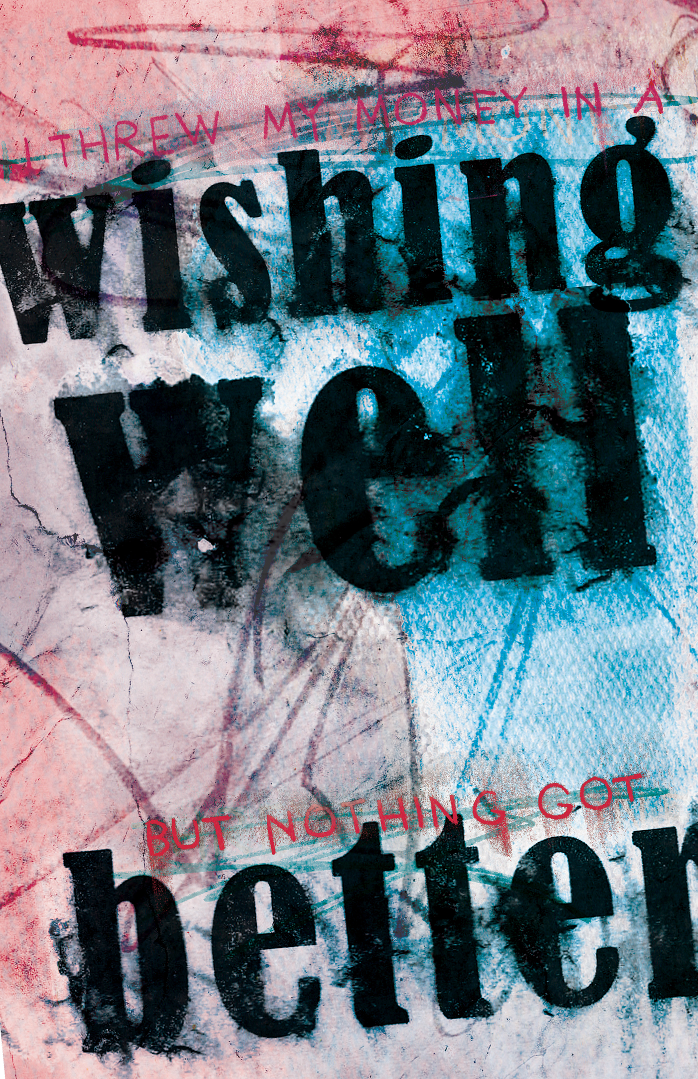 type & image love is all wishing well poster lyric poster design Handlettering