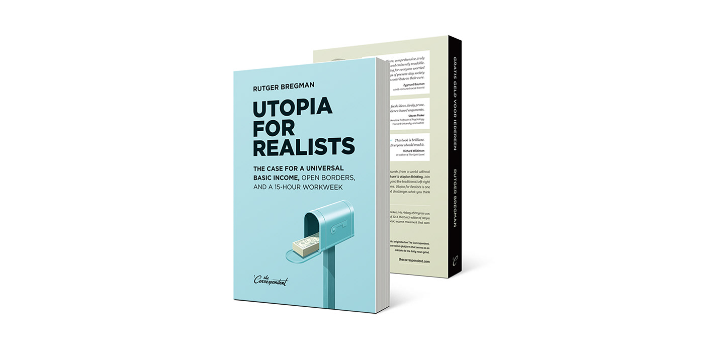 Rutger Bregman the correspondent cover design cover illustration Utopia for Realists De Correspondent book design book cover Book launch Gratis geld