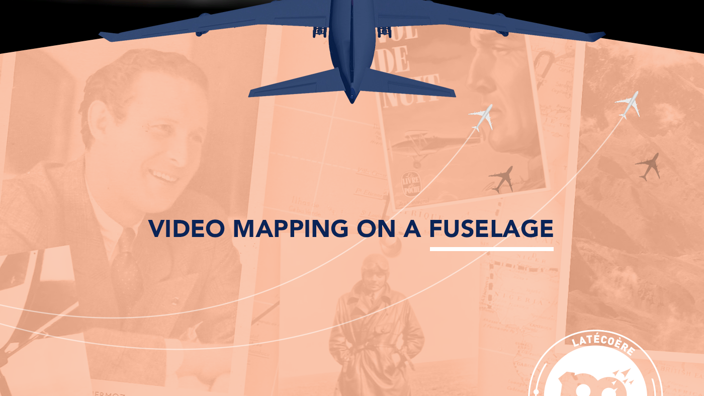 projection mapping Mapping latecoere 3d animation timelapse motion graphics  airplane fuselage anniversary 3D