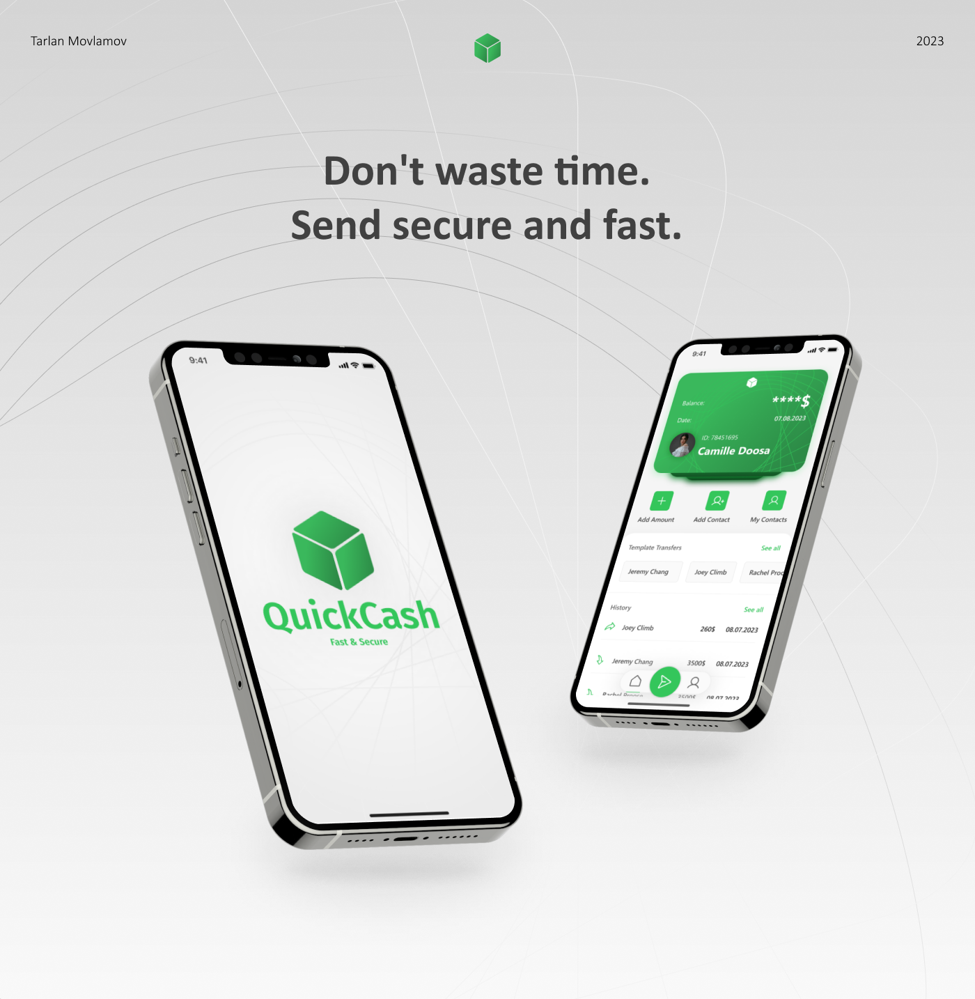 green mobile app, quick cash, dont waste time. Send secure and fast. money transfer. ui ux design