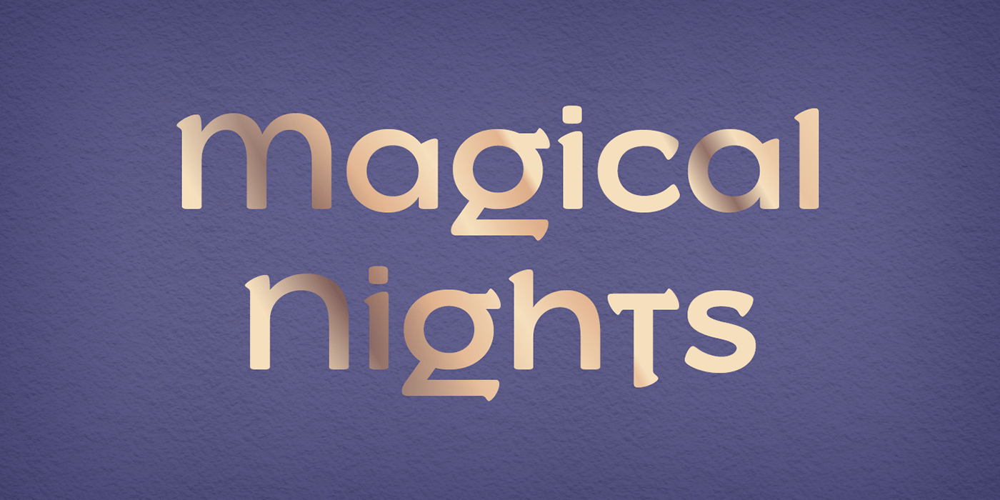 "Magical Nights" set in Slowglass Alt Bold font.