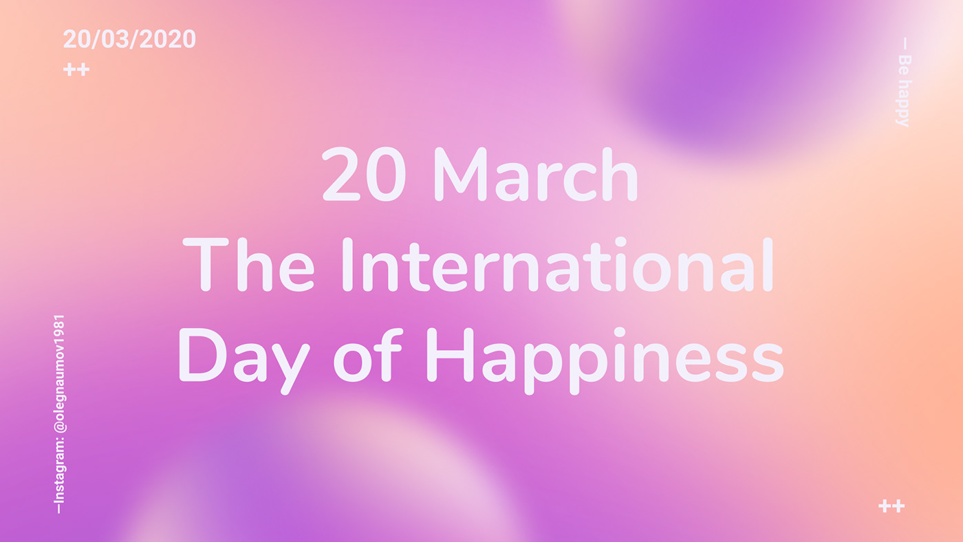 be happy day of happiness International march 20