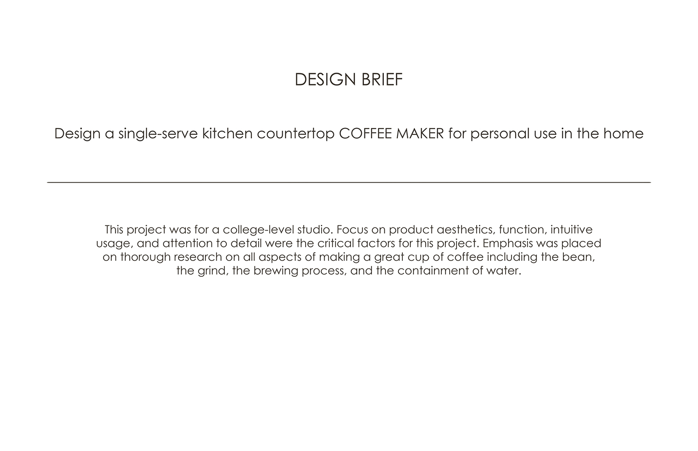 product design  Coffee Maker One Coffee sculpture design ideation