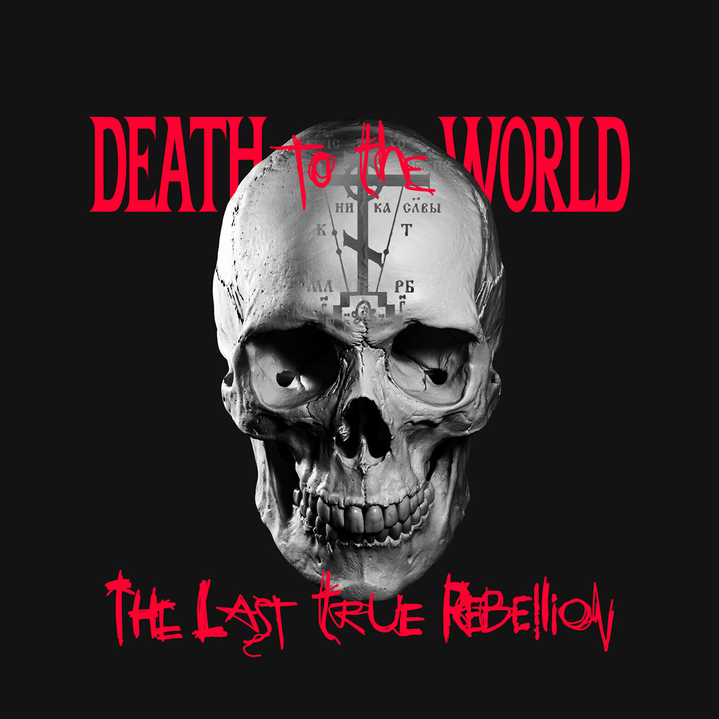 "DEATH TO THE WORLD - THE LAST TRUE REBELLION" fanart by Cícero Rodrigues on PSCS6 for personal use