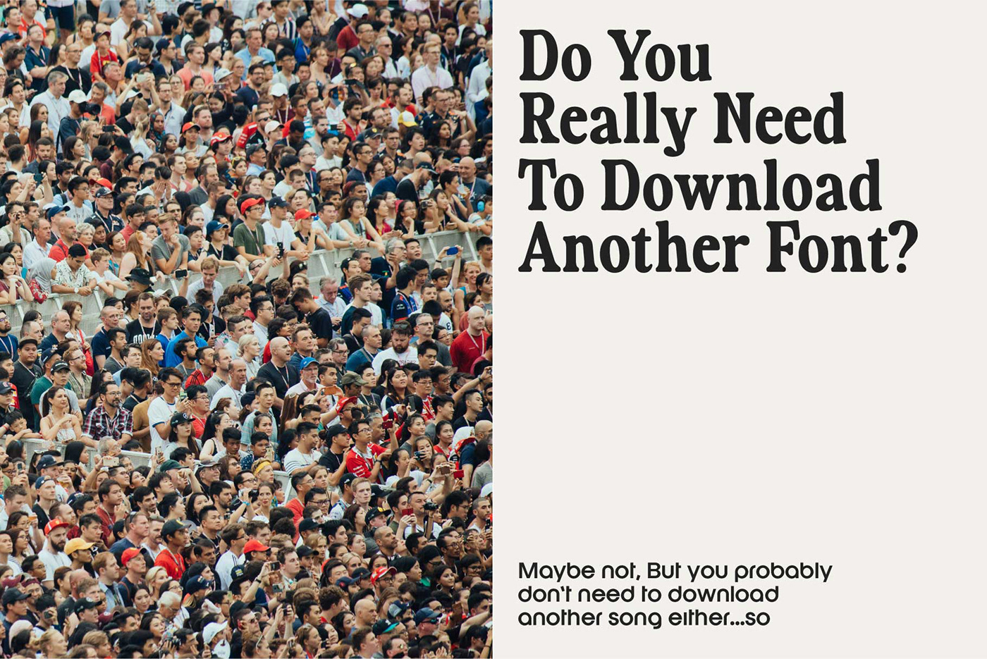 a crowd asking is you need to download another font