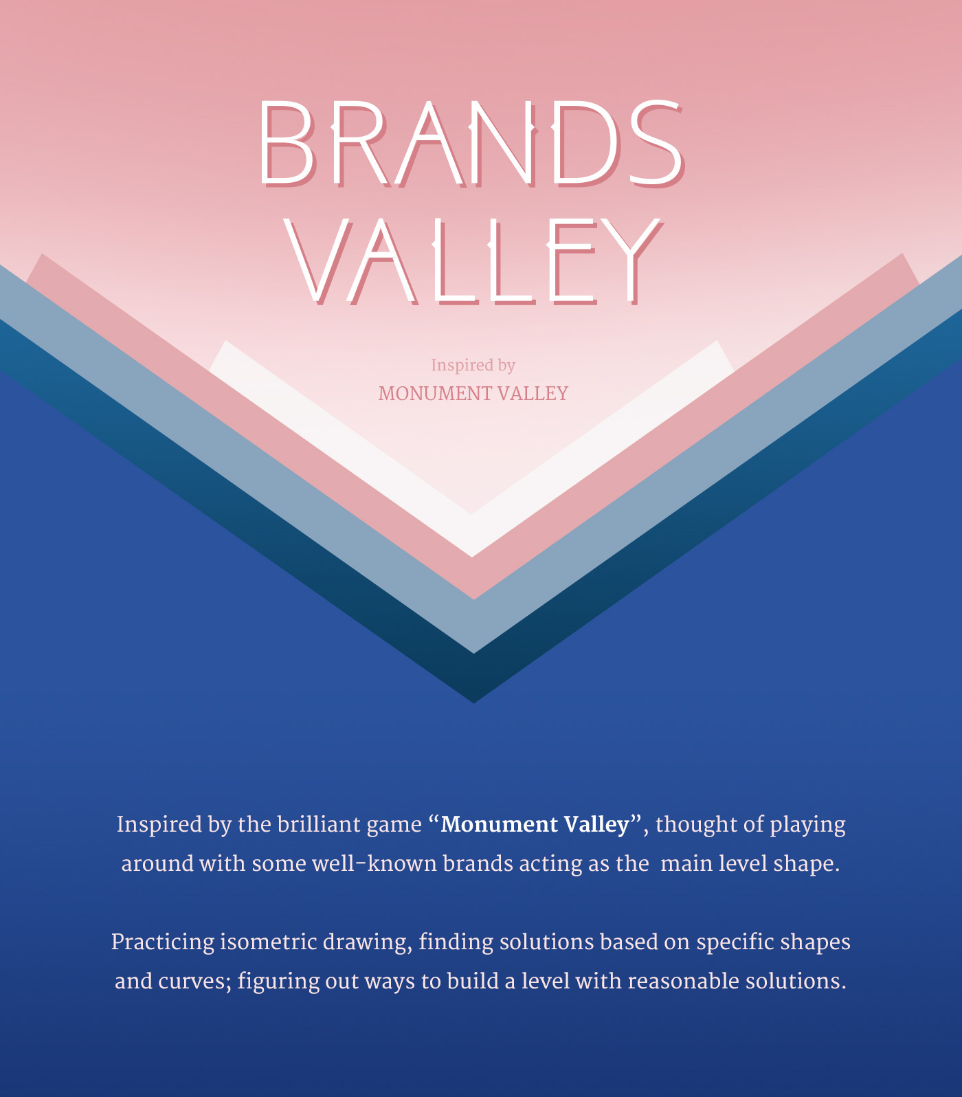 monument valley brands valley facebook Linkedin youtube Behance Isometric geometric oscar triangle