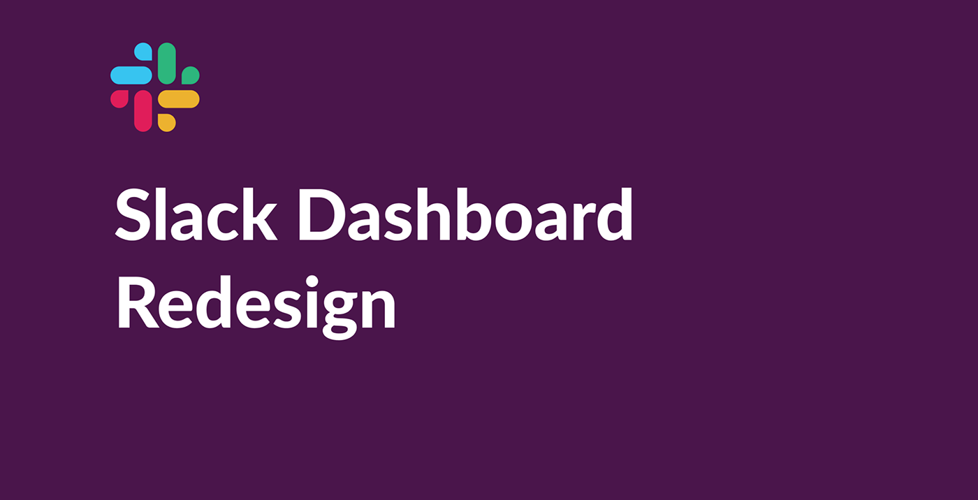 dashboard design Figma redesign sigma design slack UI ui design user interface web app