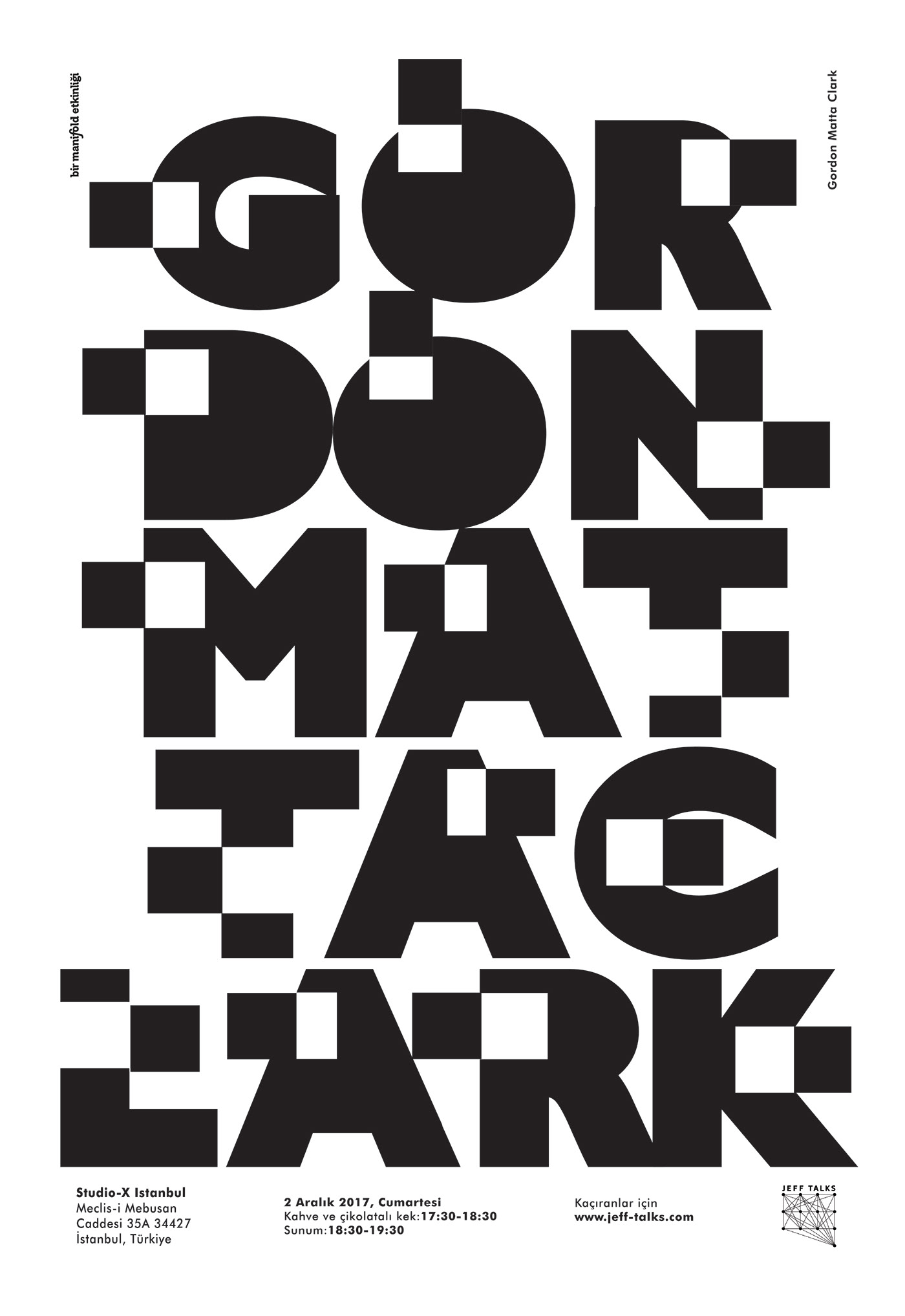 adobe illustrator Afiş gordonmattaclark graphic design  manifesto poster tipografi typographic