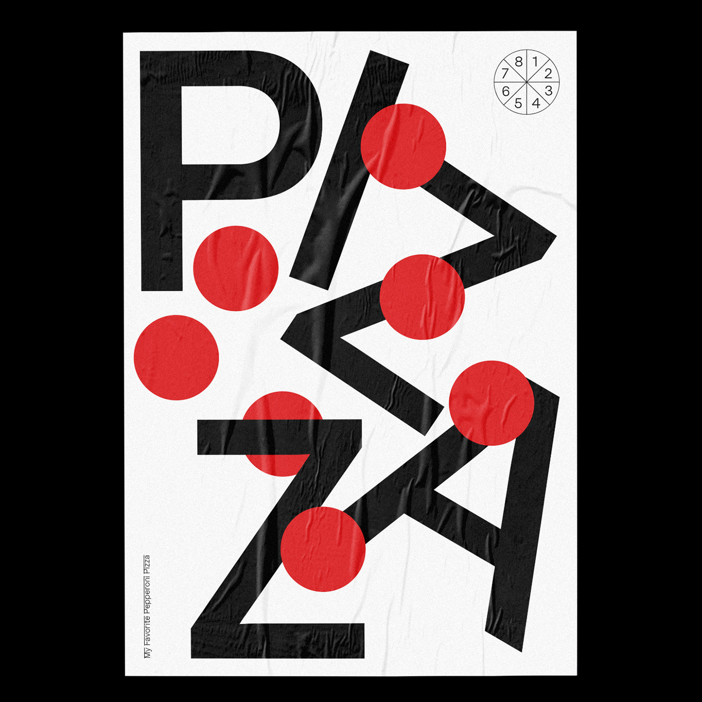 contest editorial font geometry iconic Letterform Pizza poster symbol Typeface