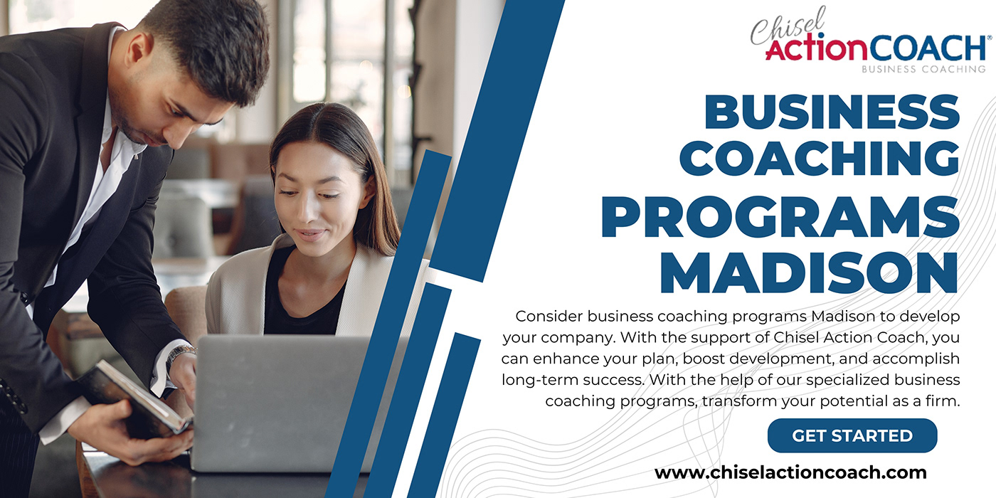 Business Coaching Programs Madison | Chisel Action Coach