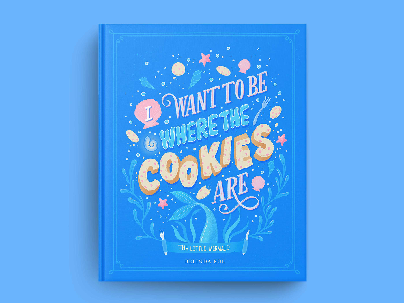 Little Mermaid book cover art featuring hand lettering and illustrations of fairy tale and food art
