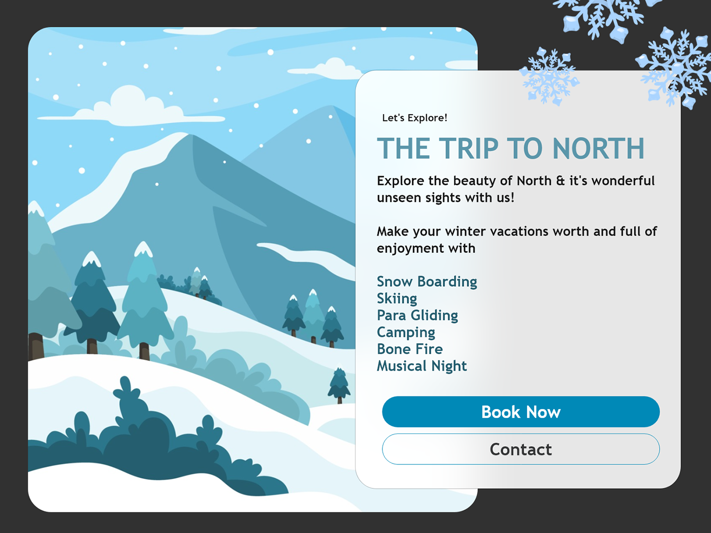 This landing/Contact page was designed for Northern Highlanders (A tour & Guide Agency) website.