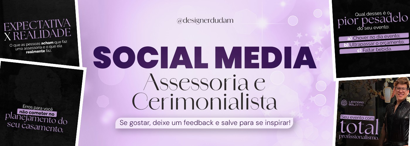 design gráfico Assessoria cerimonialista eventos design social media Redes Sociais marketing digital Arte para redes sociais assessor de eventos social media assessoria