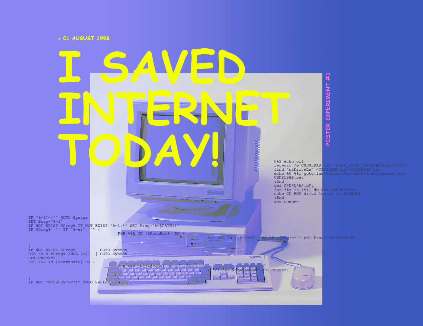 poster 1990s '90 Internet geocities windows 95 vaporwave backup Web deepweb fluid blob office 97 Internet Explorer Poster Design