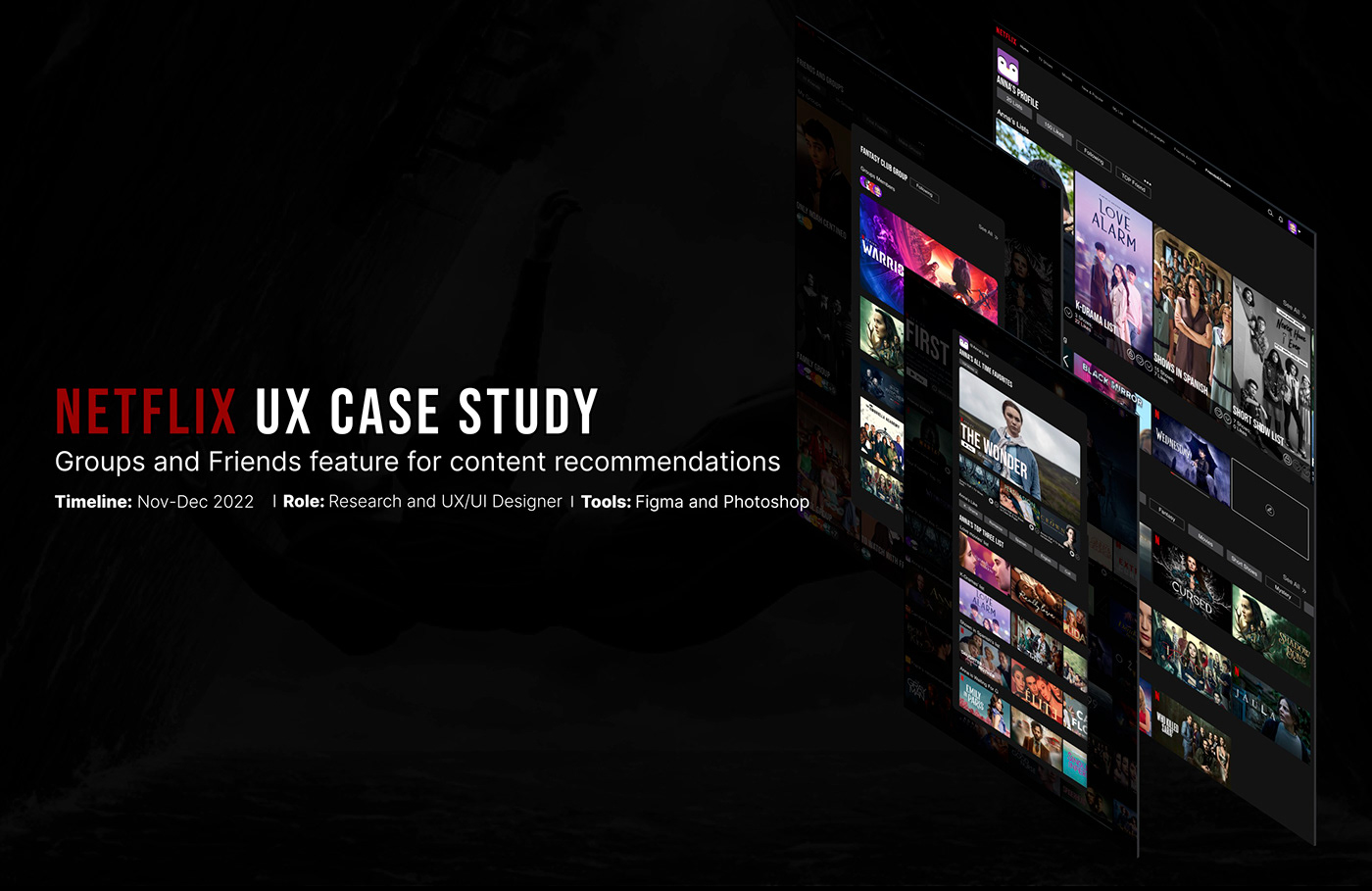 Case Study Figma human centered design Netflix redesign Streming UX Case Study UX design ux/ui Website
