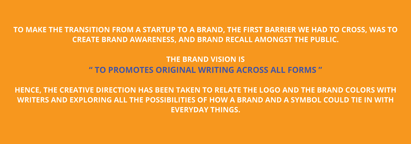 brand Advertising  Brand awareness blue ornage India write writing  Startup startup branding