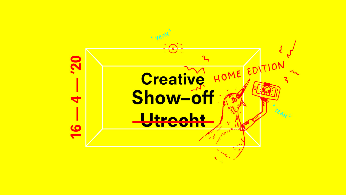 animation  Audio Visual branding  Creative show-off Event Management graphic design  Home Edition online event The Netherlands