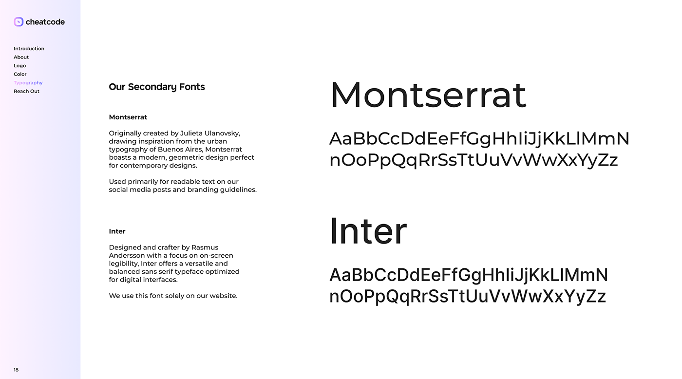 Our secondary fonts used in CheatCode's branding are Montserrat and Inter.