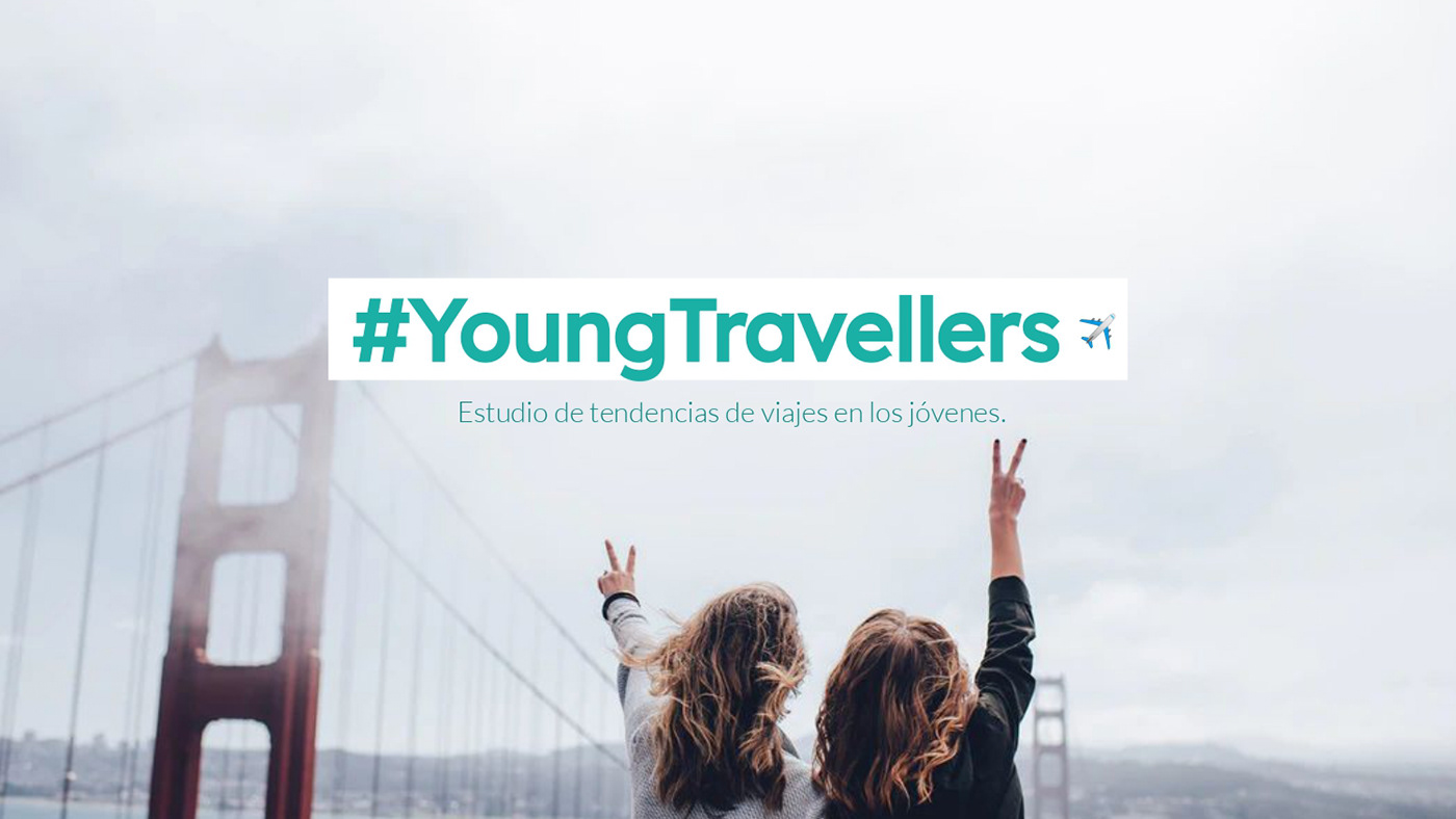 centennials estudio de tendencia study tendencia Travel trends Young