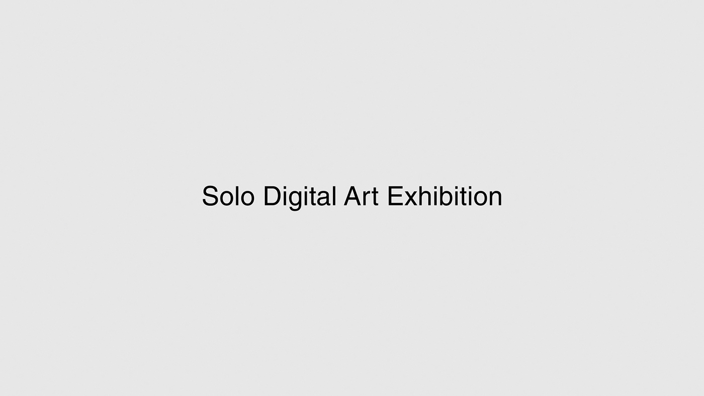Exhibition  Digital Art  gallery digital 3D animation  motion design visual Social media post