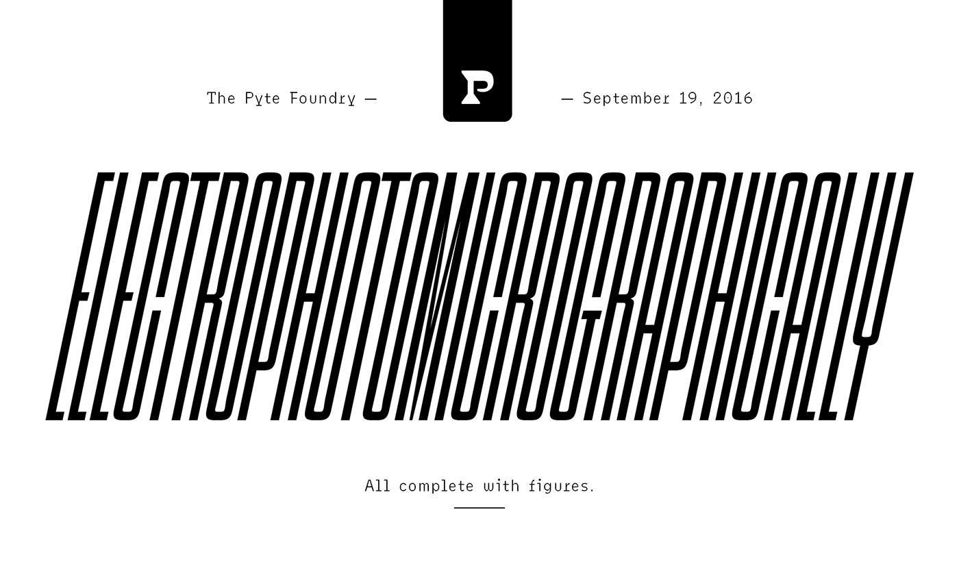 pytography typography   type design pyte design display type Typeface Victorian modular idiosyncrasy