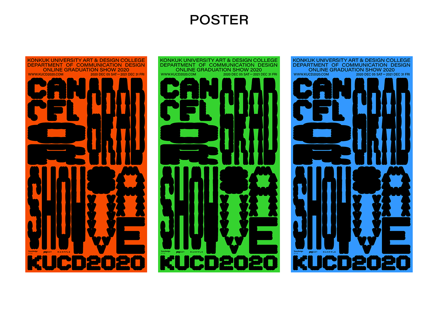 graduation graduationshow graphicdesign Grpaphic identity identitydesign motionposter poster typography   Webdesign
