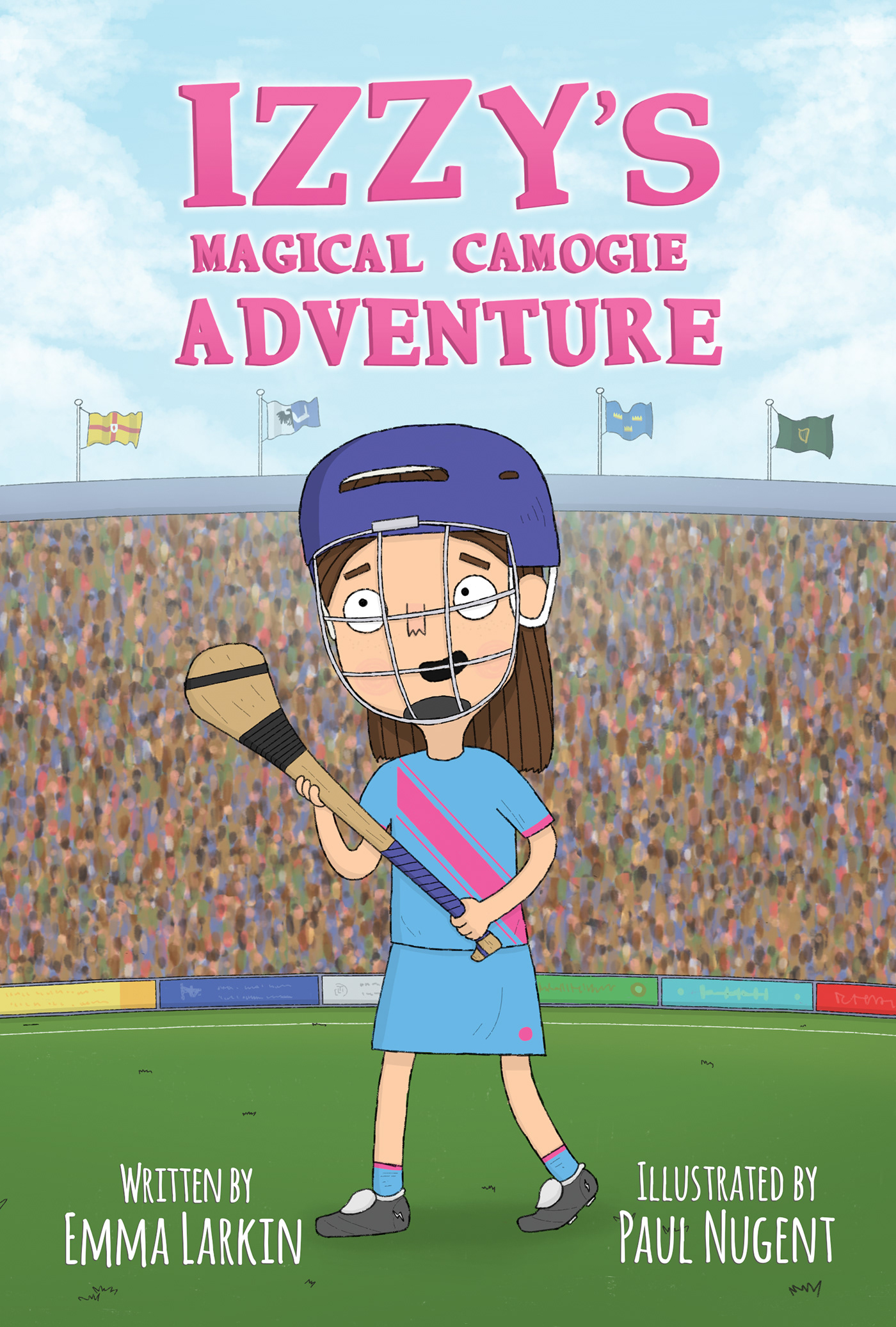 camogie Children's Books Emma Larkin Gaelic Games hurling ILLUSTRATION  paul nugent illustration Picture book sport