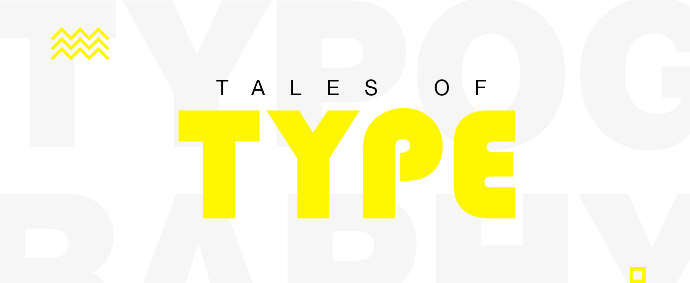 typography   story of type tale of type Days of Type graphic design  motion graphics 