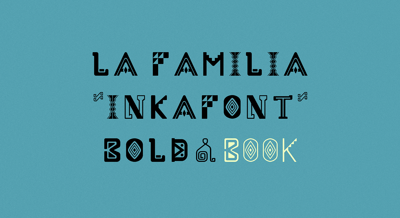INKAFONT inca cultural Folklore peru ArtDirector creative graphicdesign lettering typography  