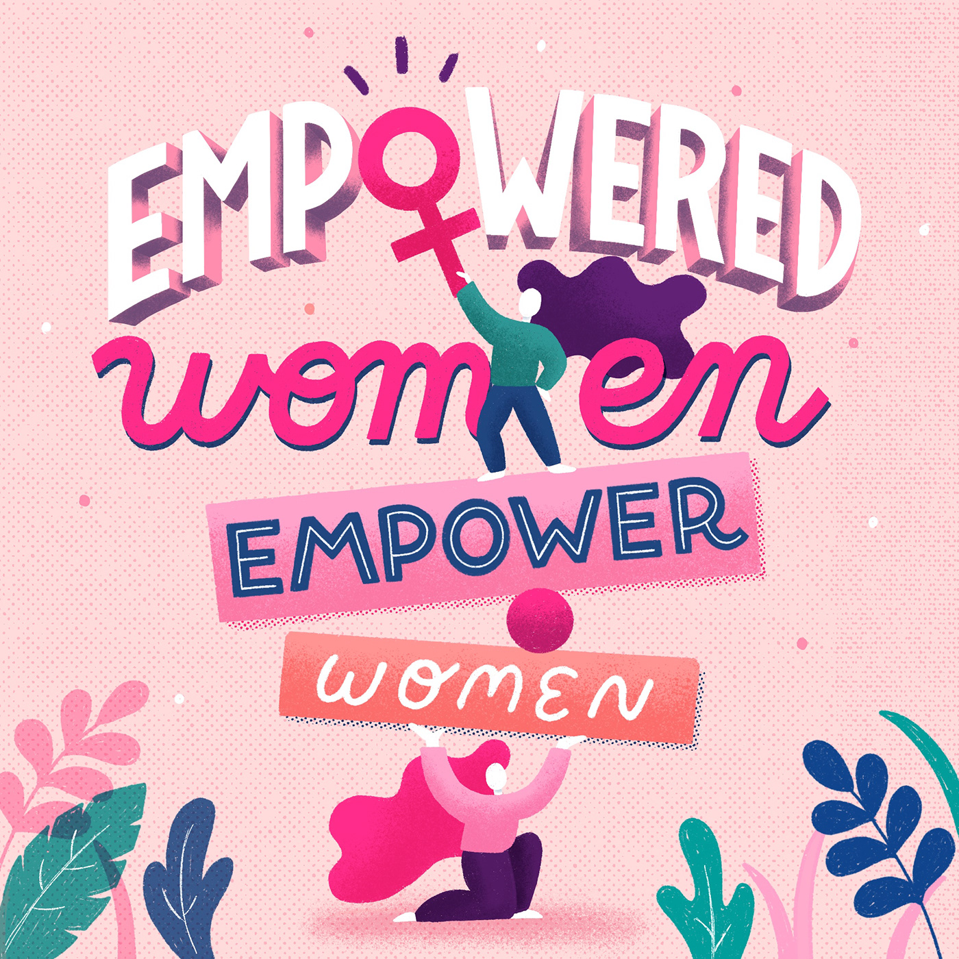 feminism feminist art feminist Collaborative project lettering Handlettering textures women artists Empower Women Character design 