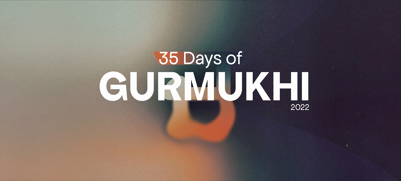 35 Days of Gurmukhi 2022