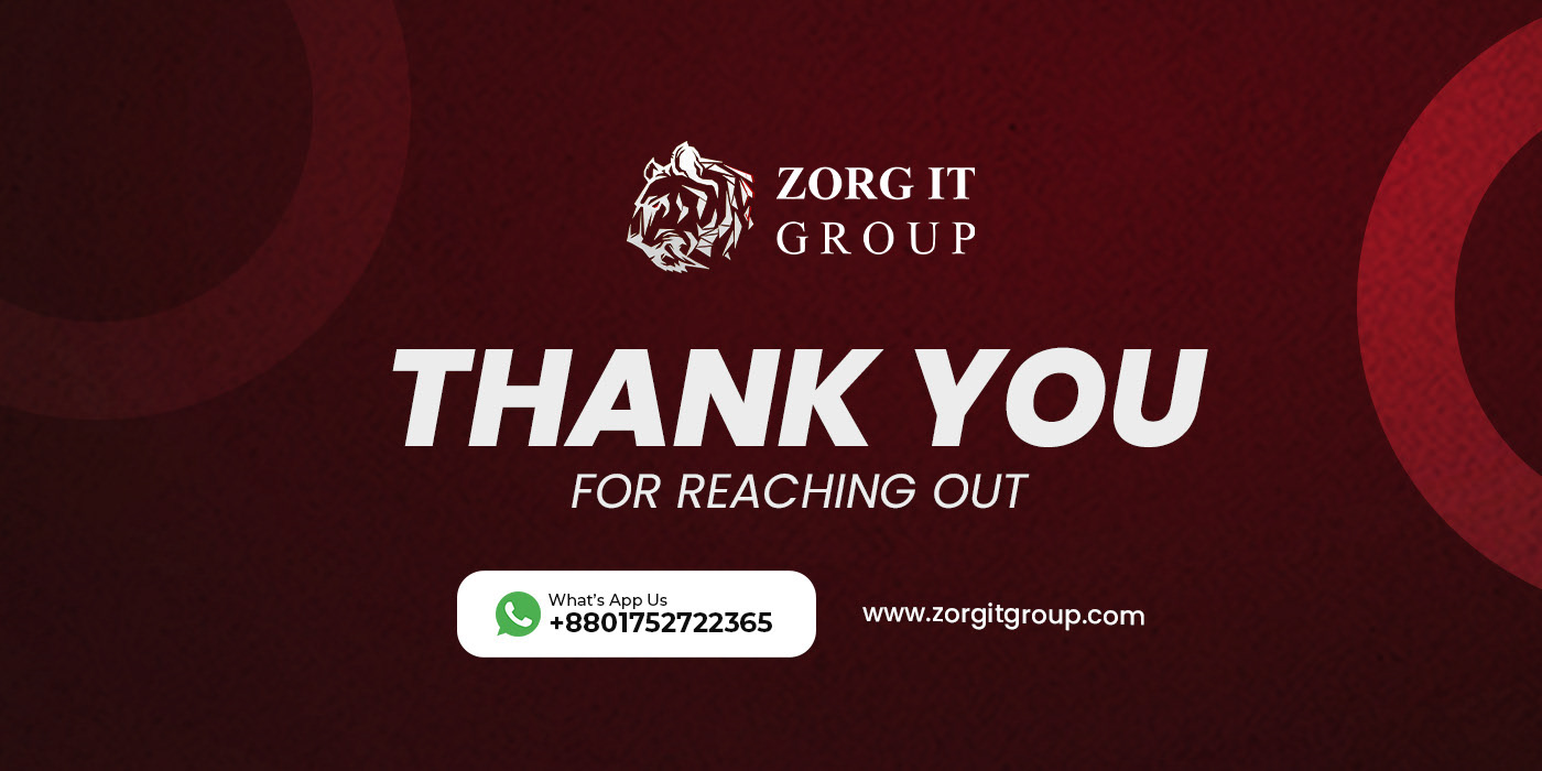 Thank you for reaching to Zorg IT Group