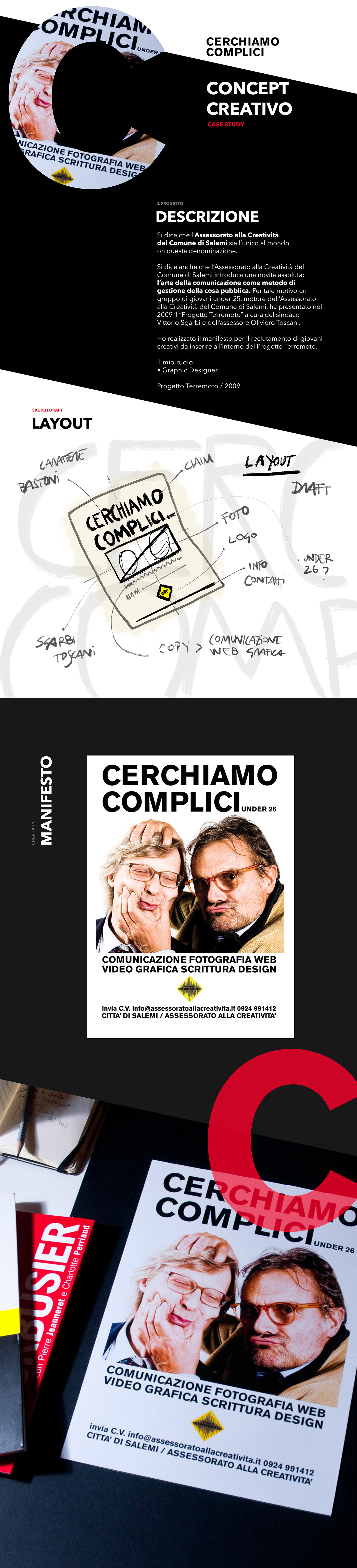Cerchiamo Complici Filippo Maniscalco grafica graphic design  manifesto Oliviero Toscani Progetto Terremoto Vittorio Sgarbi