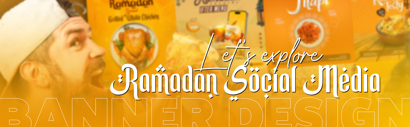 ramadan Advertising  Food Banner dates Social Media ads Poster Design ramadan 2024 Instagram Post Ramadan sale iftar menü