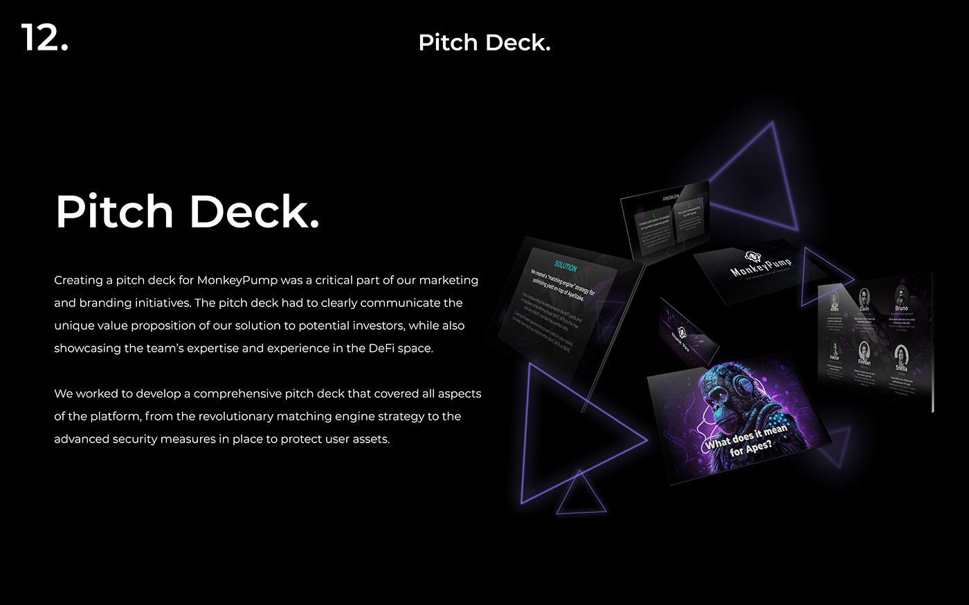 Image showing parts of the pitch deck and explanations about the design of it. 