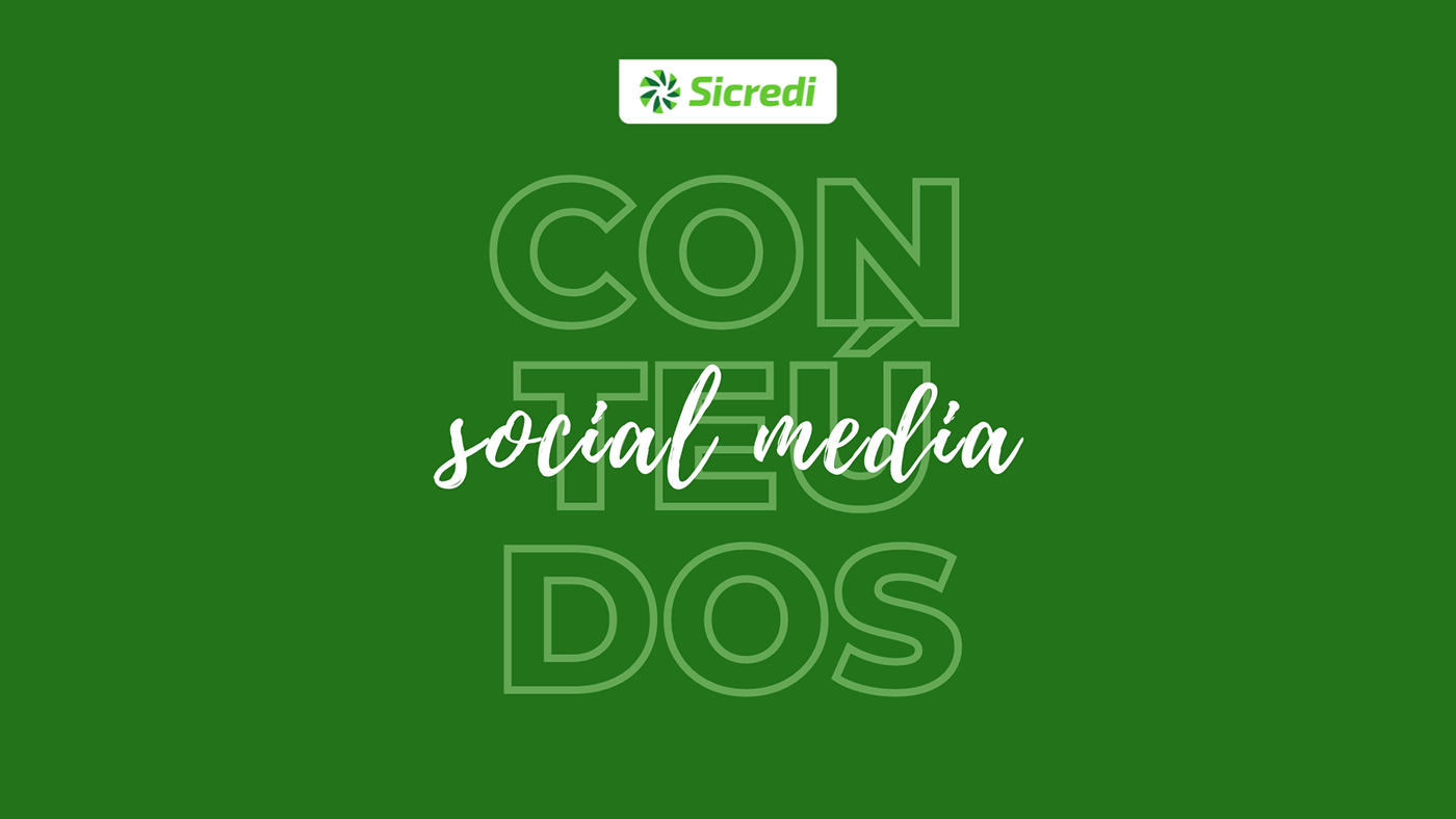 Advertising  conteúdo copywriting  digital Redação Sicredi