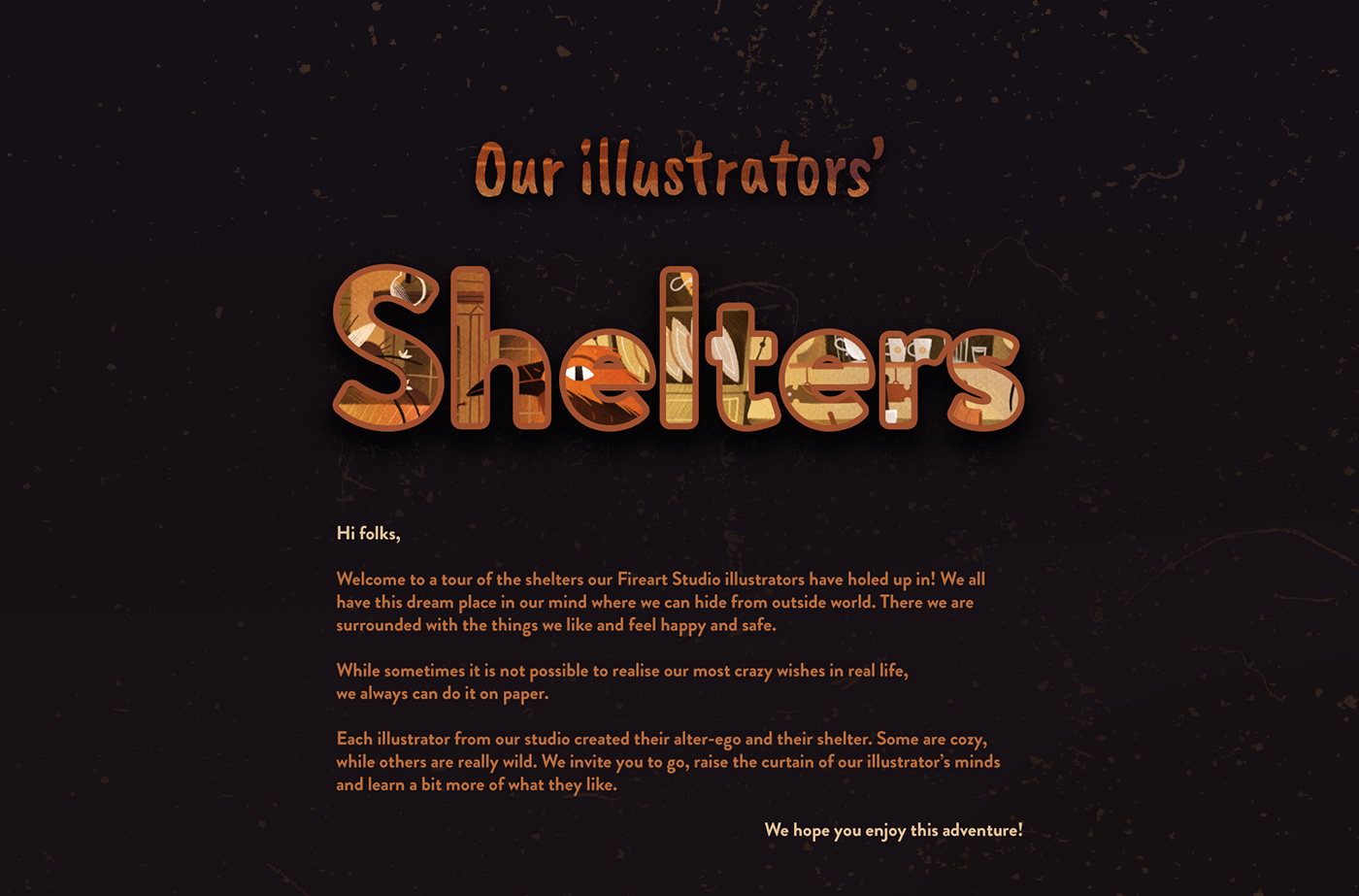 adobe illustrator artwork color Digital Art  fireart studio Hideout ILLUSTRATION  photoshop Shelters vector