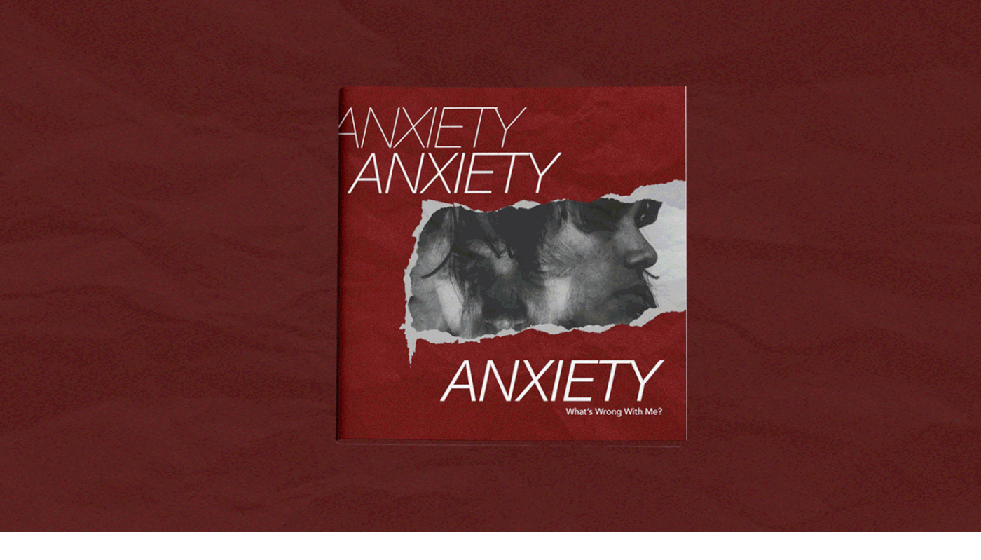 anxiety art direction  editorial editorial design  graphic design  mental disorders personal Photo Manipulation  typography   Zine 