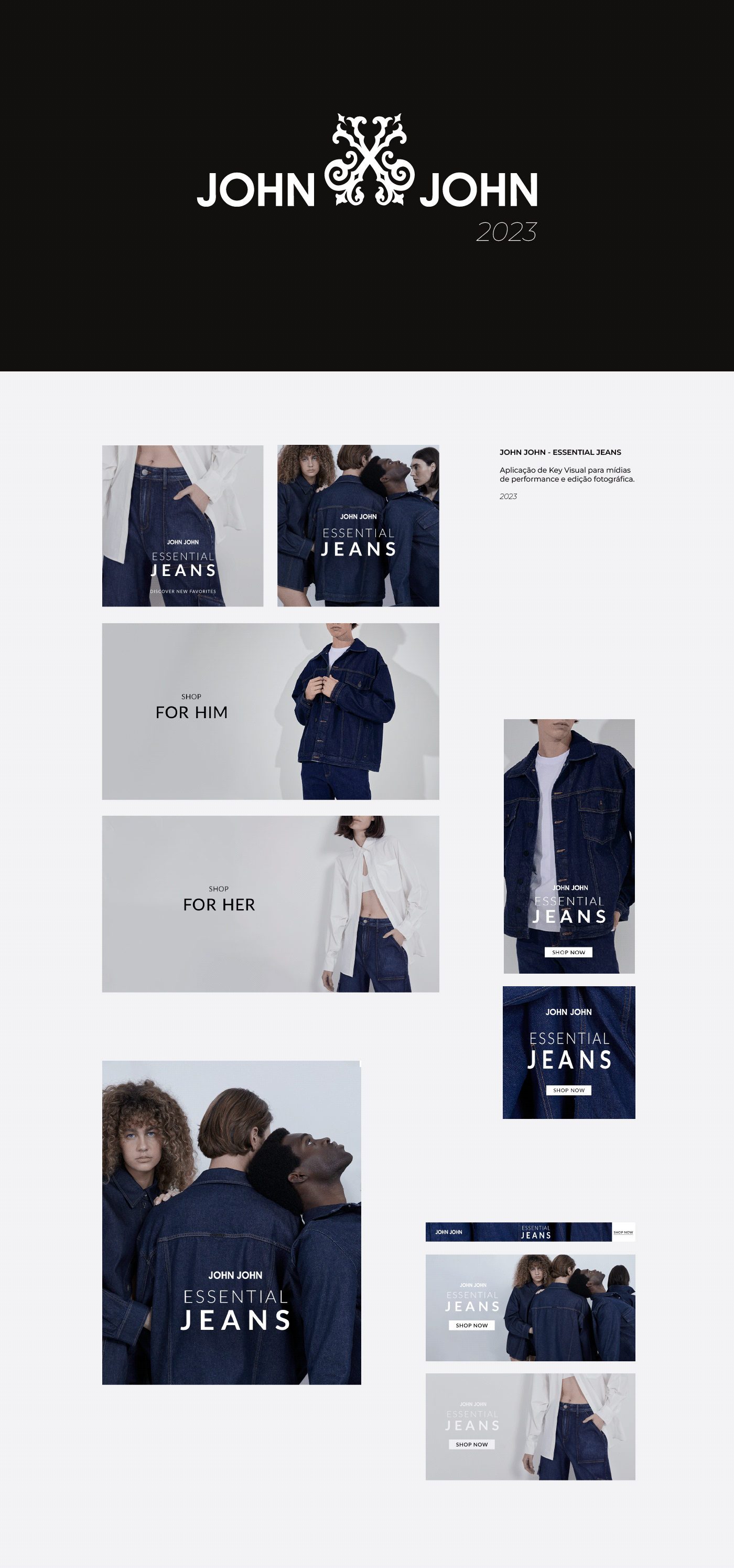 John John Fashion  moda jeans edição Performance marketing   brand identity Logo Design visual identity