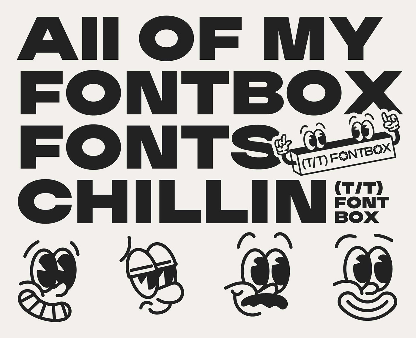all of my font box fonts chillin together