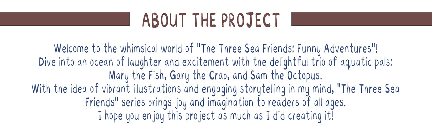 the project is about animal friends who live in the ocean