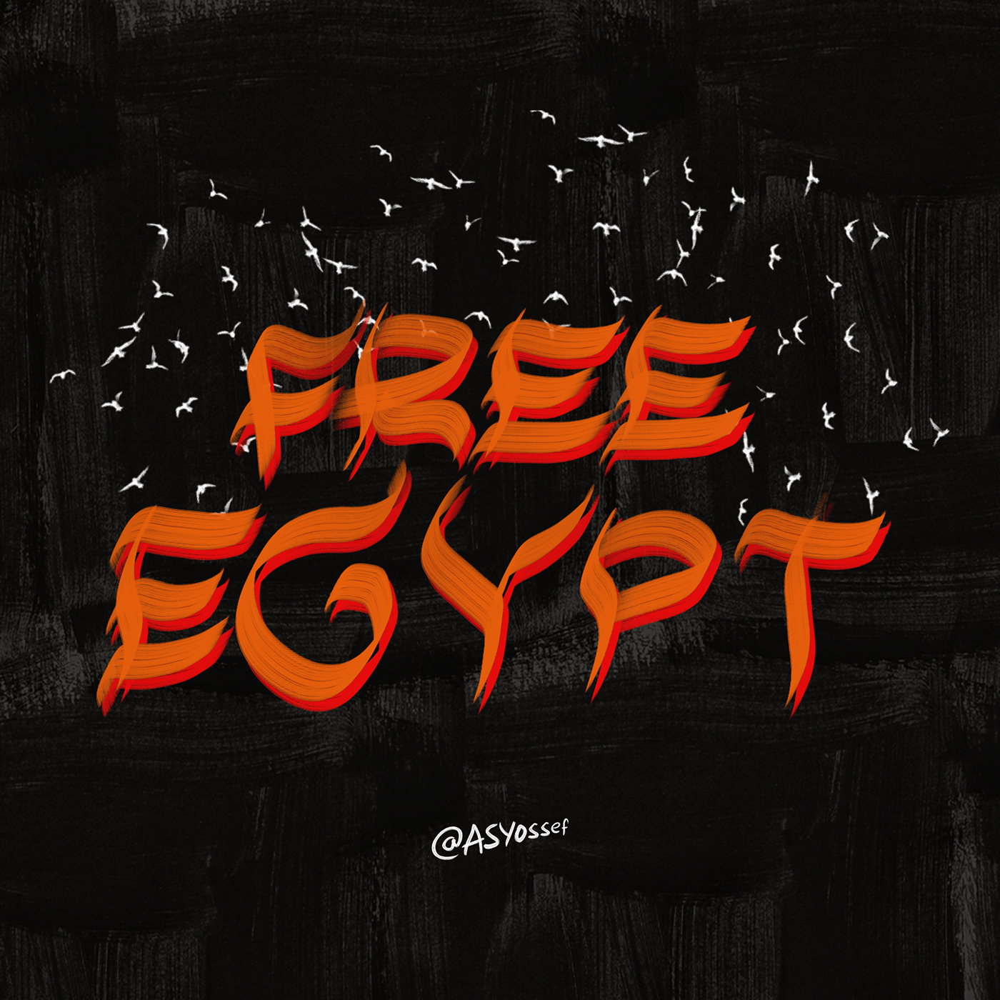 25jan digital painting egypt painting   25 january 25 ينابر free egypt freedom revolution Calligraphy  
