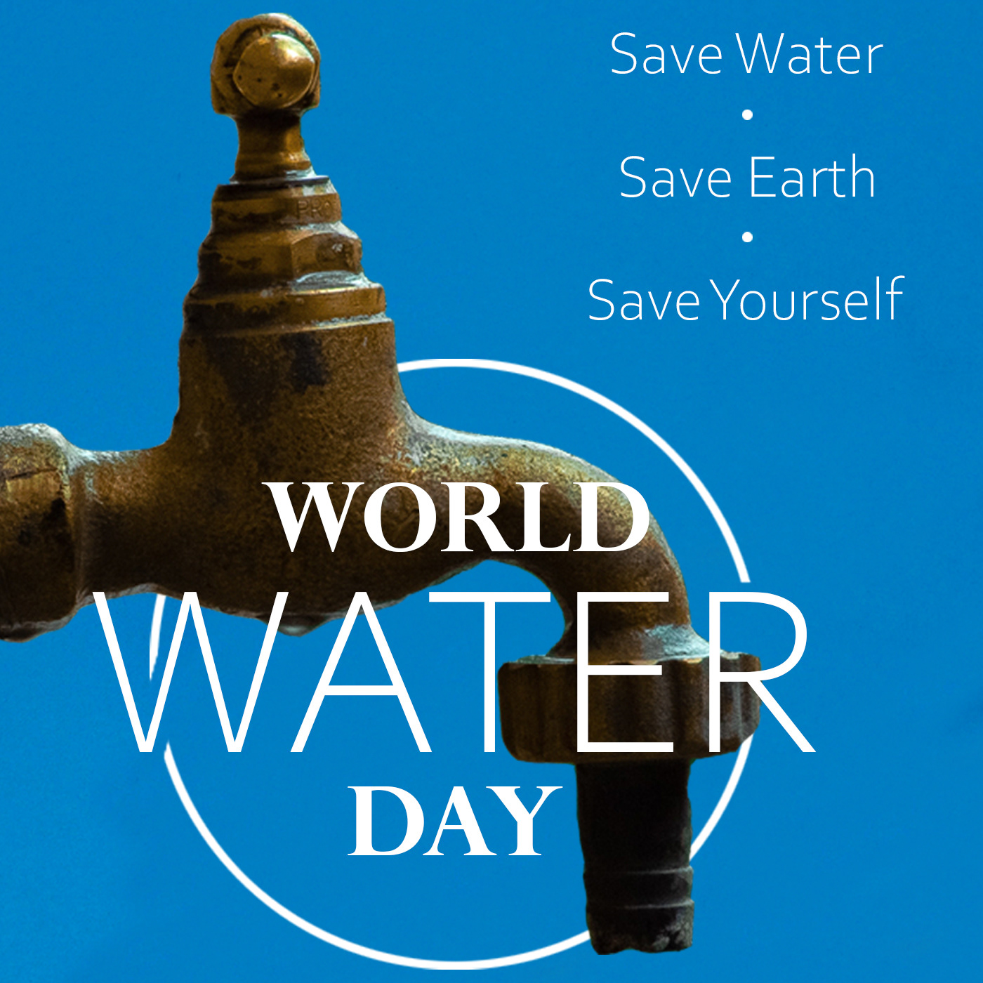 water water day World Water Day save water save earth