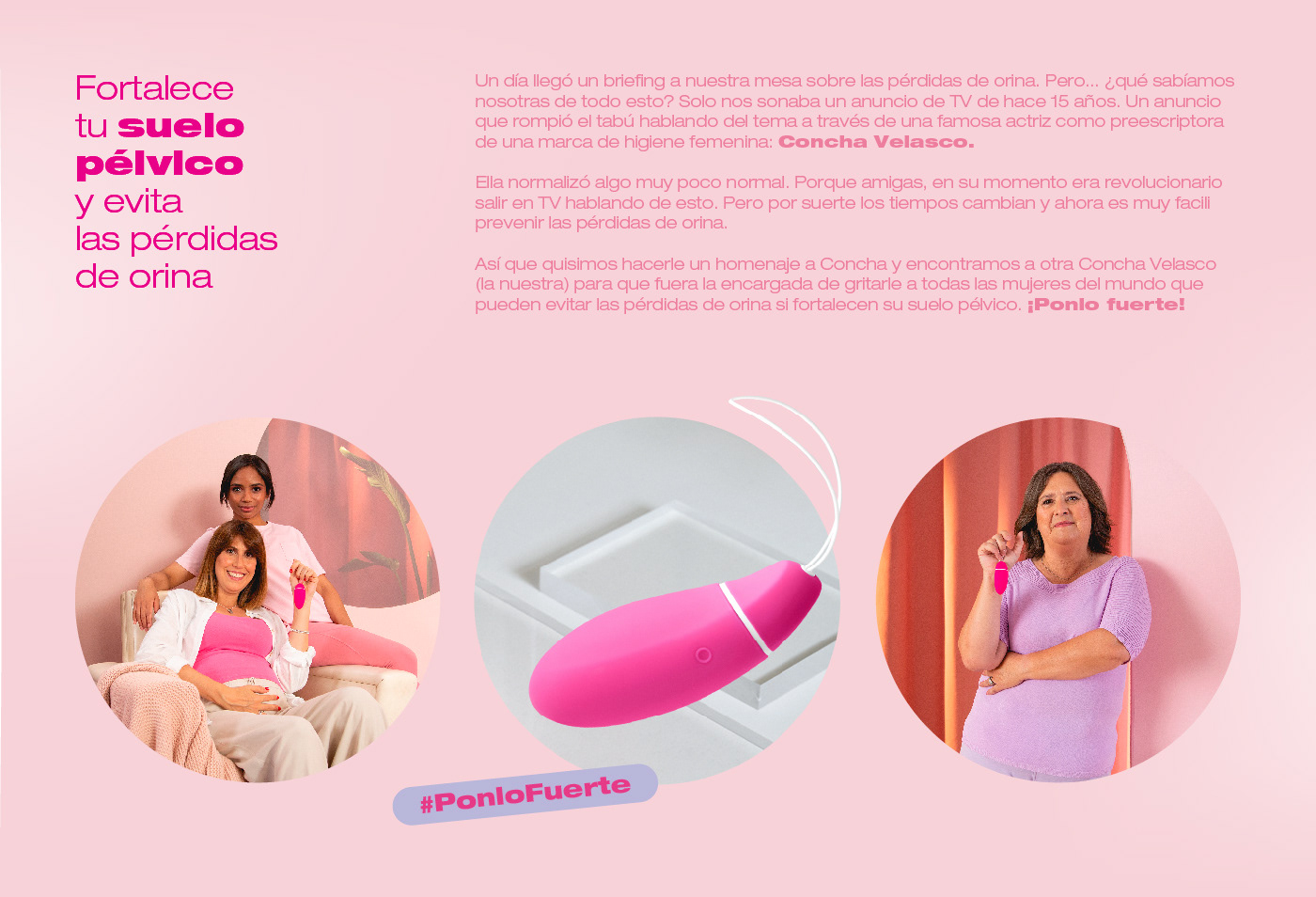 Advertising  Higiene Intima mujer prevenir empoderar feminismo woman concha velasco suelo pelvico