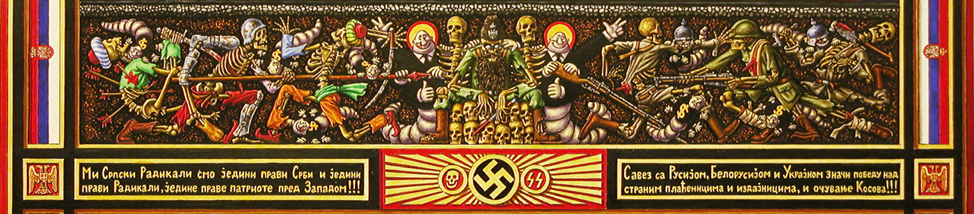 Serbia politics Nazism evil Pop Art iconostasis religion serbonazism aleksandar Todorovic Aleksandar Todorovic caricature   War nationalism
