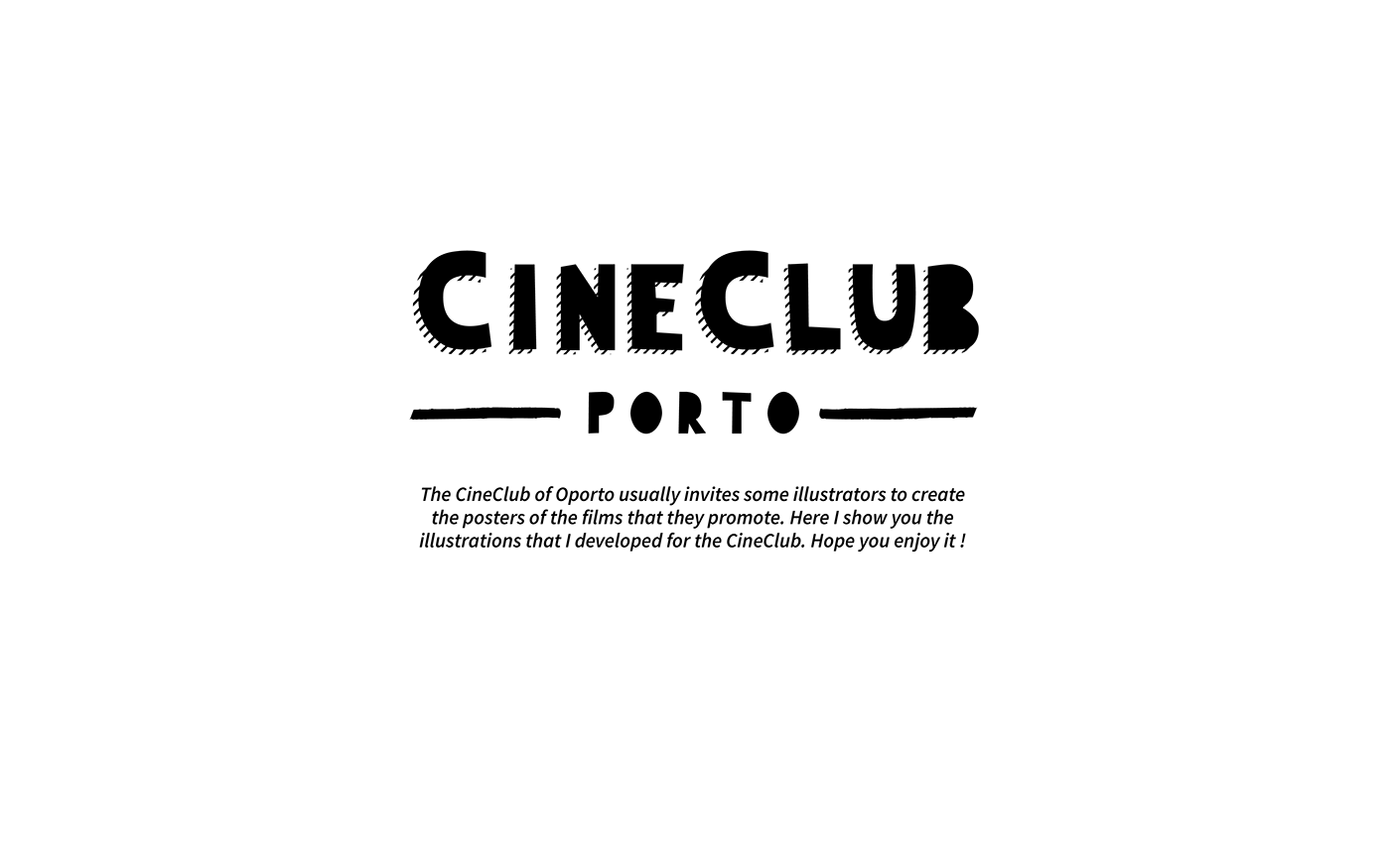 ilustration CineClubPorto films Cinema poster black & white Oporto